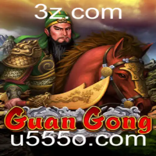 u555 | Descubra GuanGong: O Jogo Estratégico Inspirado na História Chinesa
